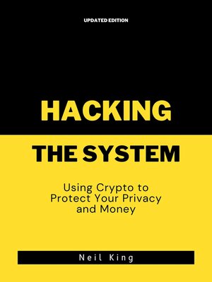 cover image of Hacking the System